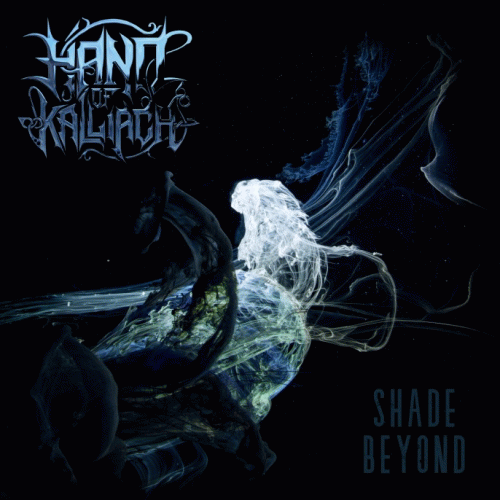 Hand Of Kalliach : Shade Beyond Hand Of Kalliach : Shade Beyond